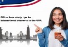 Efficacious study tips for international students in the USA