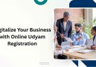 Digitalize Your Business with Online Udyam Registration
