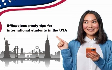 Efficacious study tips for international students in the USA