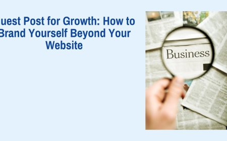 Guest Post for Growth: How to Brand Yourself Beyond Your Website