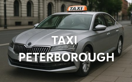 Taxi Peterborough: Reliable, Affordable, and Always on Time