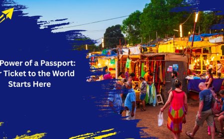 The Power of a Passport: Your Ticket to the World Starts Here